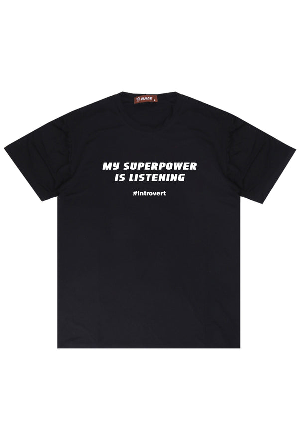NTD34 kaos lightweight slim fit anti kusut stretch cepat kering "my superpower is listening" hitam
