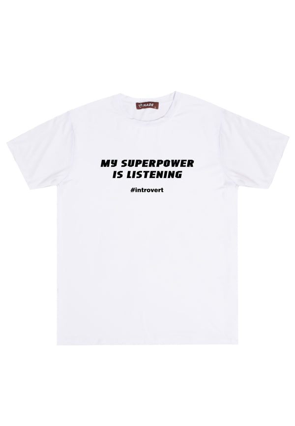 NTD33 kaos lightweight slim fit anti kusut stretch cepat kering "my superpower is listening" putih
