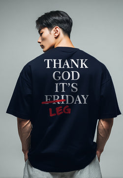 MTP16 kaos oversize gym gambar punggung belakang gymbro binaraga Thank God It's Leg Day navy