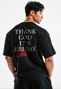 MTP17 kaos oversize gym gambar punggung belakang gymbro binaraga Thank God It's Leg Day hitam