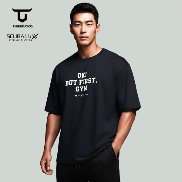 MTP79 kaos oversize gym bahan tebal scuba "ok but first gym" HITAM