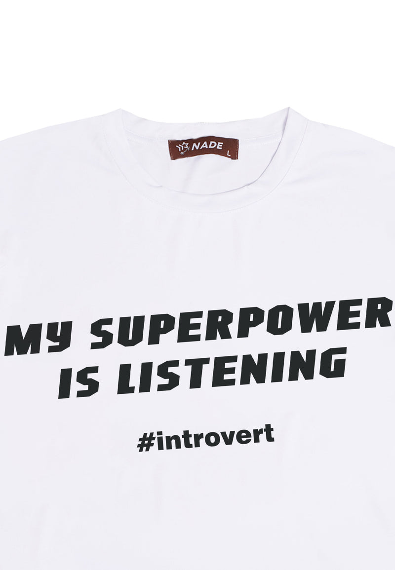 NTD33 kaos lightweight slim fit anti kusut stretch cepat kering "my superpower is listening" putih