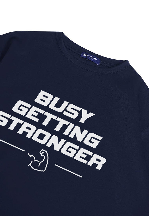 MTQ17 kaos oversize gym pria distro bahan tebal scuba "busy getting stronger" navy