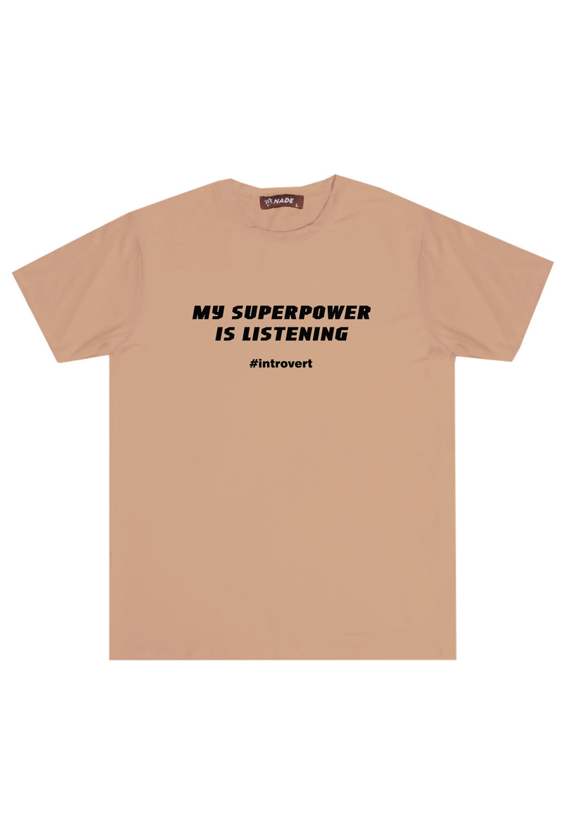 NTD32 kaos lightweight slim fit anti kusut stretch cepat kering "my superpower is listening" khaki