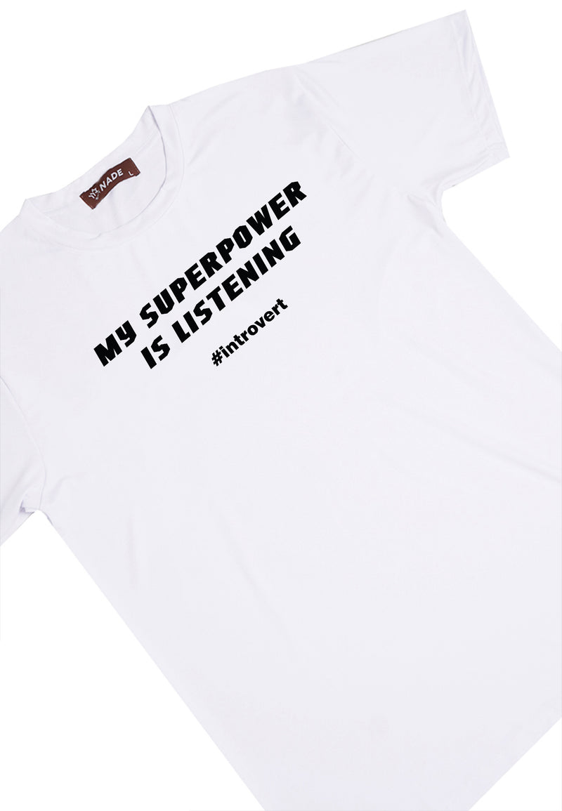 NTD33 kaos lightweight slim fit anti kusut stretch cepat kering "my superpower is listening" putih