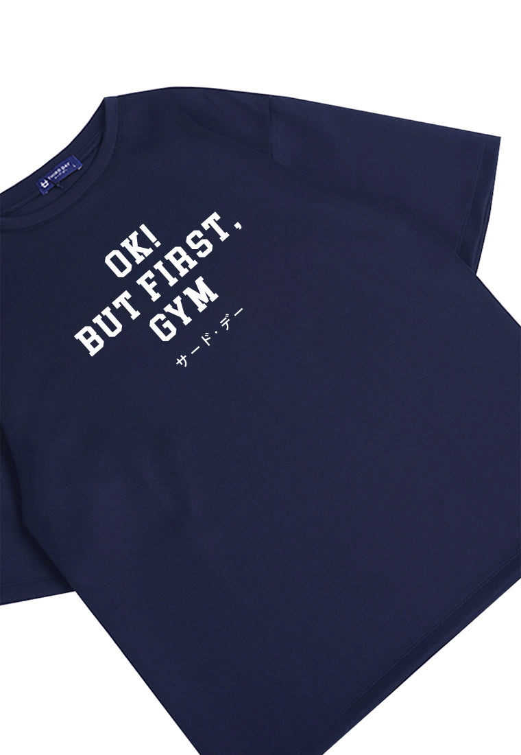 MTP78 kaos oversize gym bahan tebal scuba "ok but first gym" navy