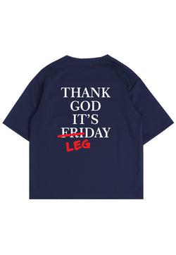 MTP16 kaos oversize gym gambar punggung belakang gymbro binaraga Thank God It's Leg Day navy